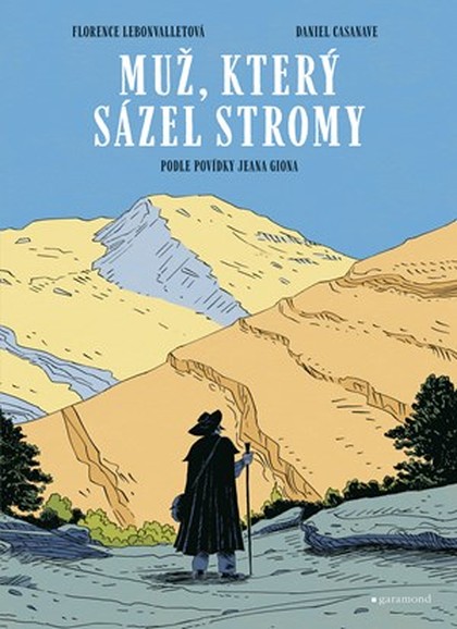 Muž, který sázel stromy