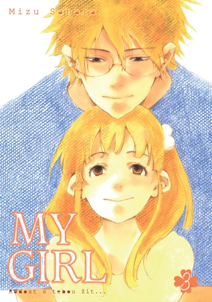 My Girl: Radost s tebou žít 3