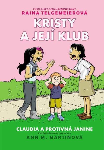 Kristy a její klub 4 - Claudia a protivná Janine