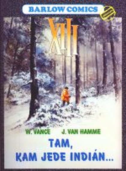 XIII 2 - Tam, kam jede indián