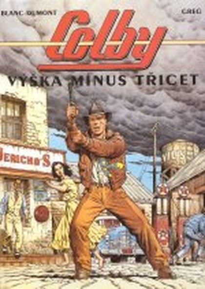 Colby 1 - Výška mínus třicet