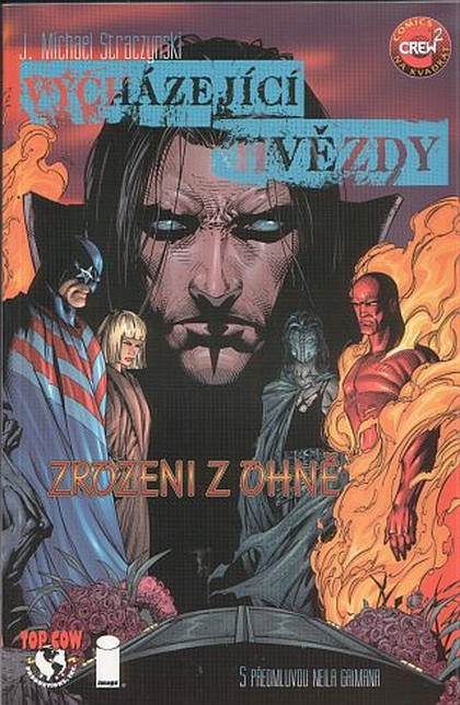 Vycházející hvězdy 1: Zrozeni z ohně