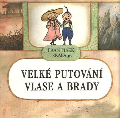 Velké putování Vlase a Brady