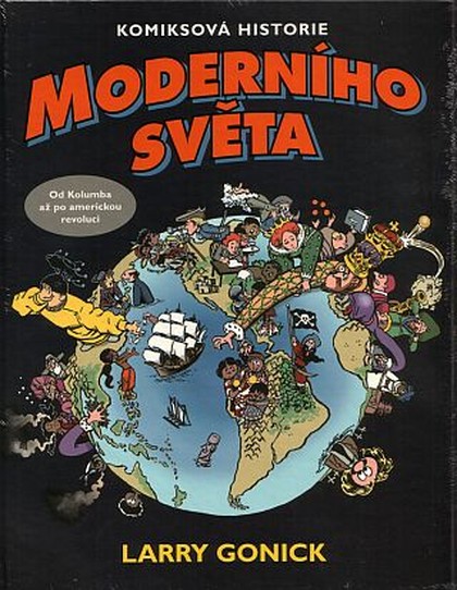 Komiksová historie moderního světa - Od Kolumba až po americkou revoluci