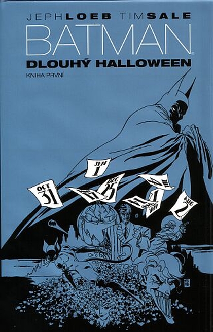 Batman: Dlouhý Halloween - kniha první