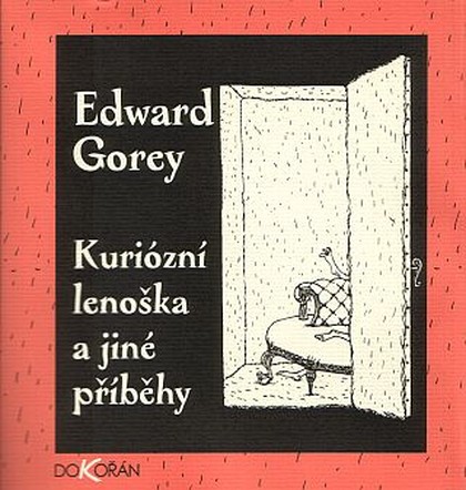 Kuriózní lenoška a jiné příběhy