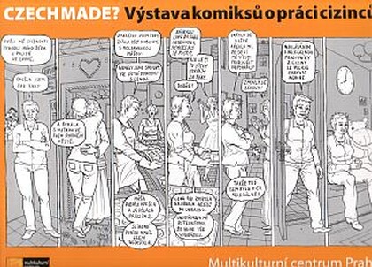 CZECH MADE? Výstava komiksů o práci cizinců