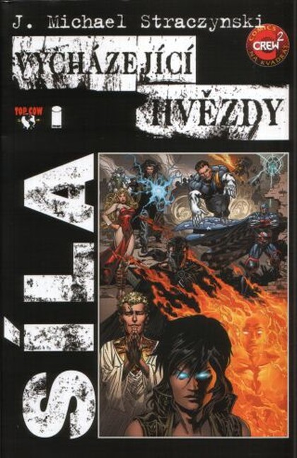 Vycházející hvězdy 2: Síla