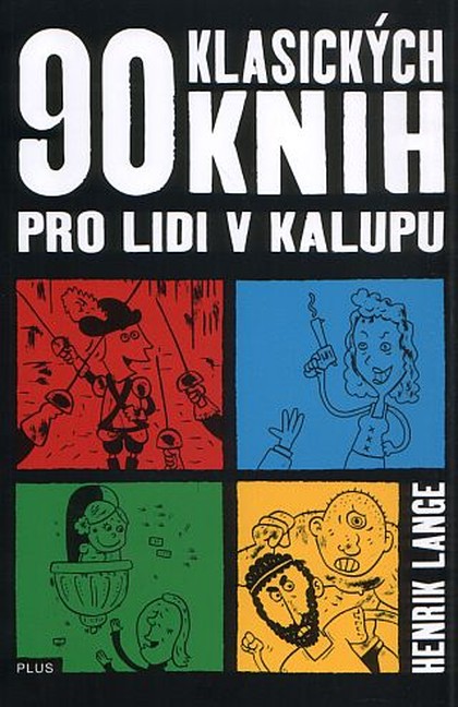 90 klasických knih pro lidi v kalupu