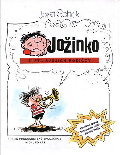 Jožinko - dieťa svojich rodičov