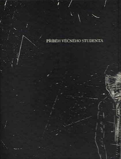 Příběh věčného studenta