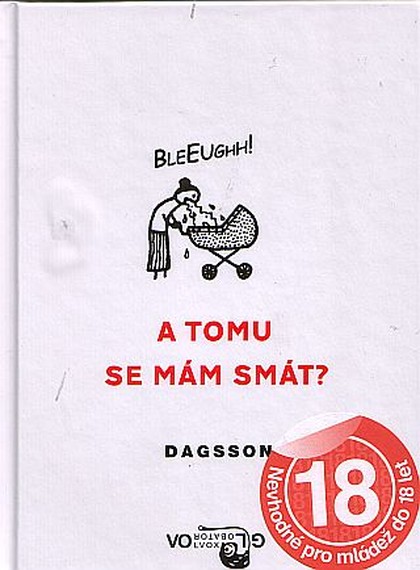 A tomu se mám smát?