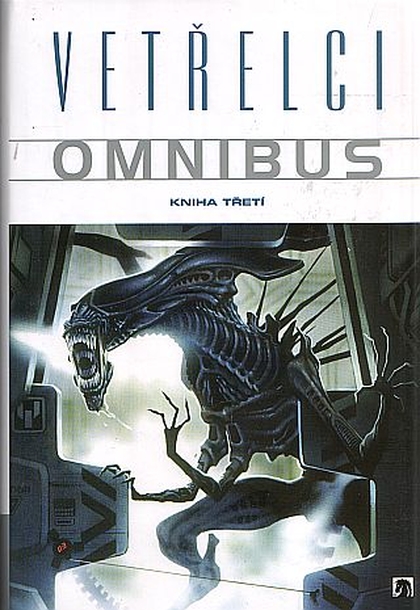Vetřelci Omnibus - kniha třetí