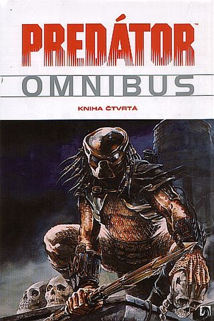 Predátor Omnibus - kniha čtvrtá