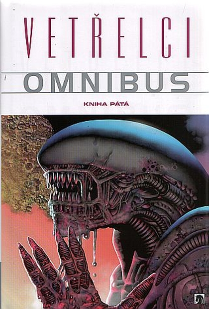 Vetřelci Omnibus - kniha pátá
