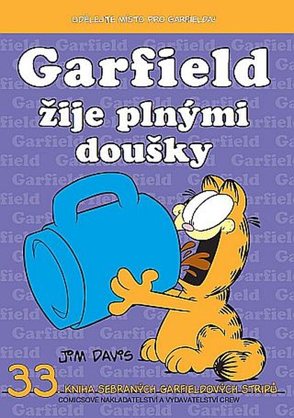 Garfield 33: Žije plnými doušky