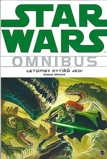 Star Wars Omnibus - Letopisy rytířů Jedi - kniha druhá