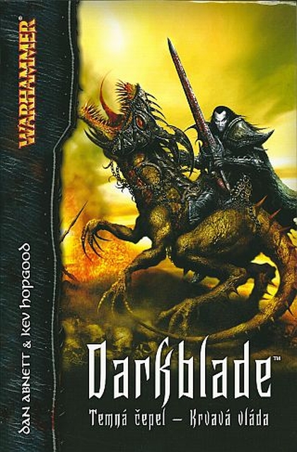 Warhammer: Darkblade - Krvavá vláda