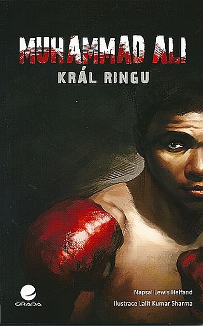 Muhammad Ali - král ringu