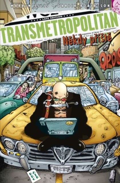 Transmetropolitan: Někdy příště