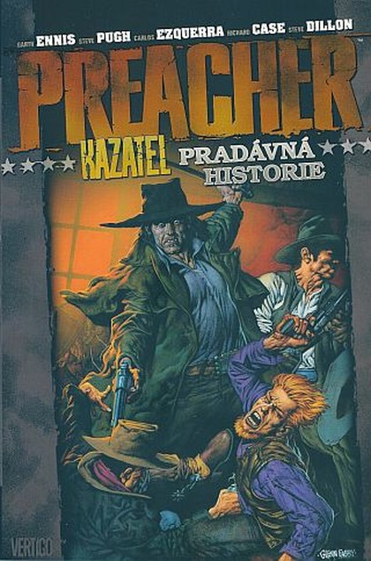 Preacher: Pradávná historie