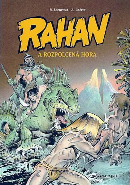 Rahan a rozpolcená hora