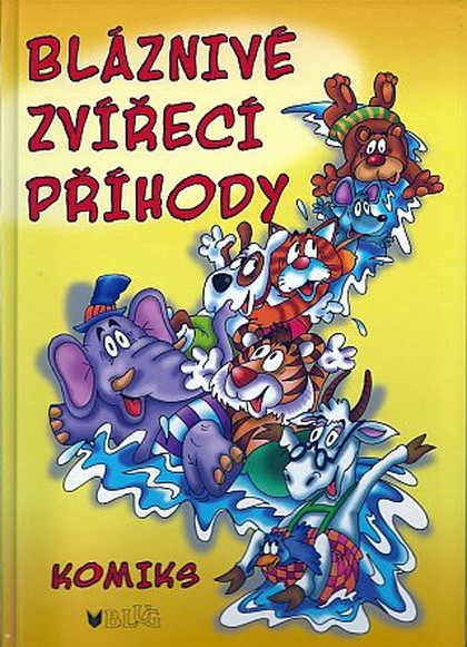 Bláznivé zvířecí příhody