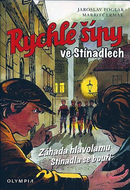 Rychlé šípy ve Stínadlech