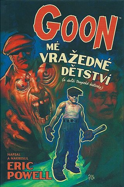 Goon 2: Mé vražedné dětství