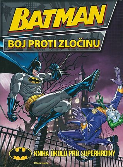 Batman: Boj proti zločinu