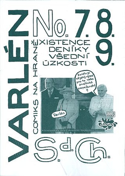 Varlén No. 7. 8. 9. aneb Deníky všední úzkosti