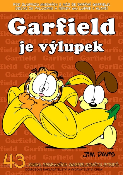 Garfield 43: Je výlupek