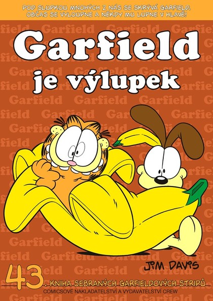 Garfield 43: Je výlupek