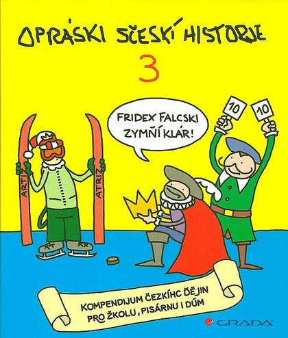 Opráski sčeskí historje 3