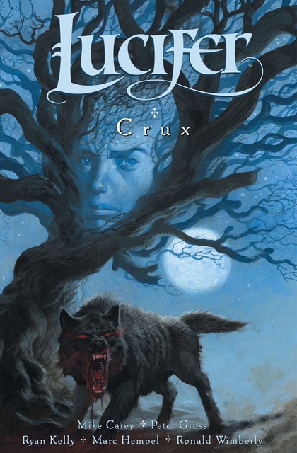 Lucifer 9: Crux