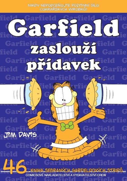 Garfield 46: Garfield zaslouží přídavek