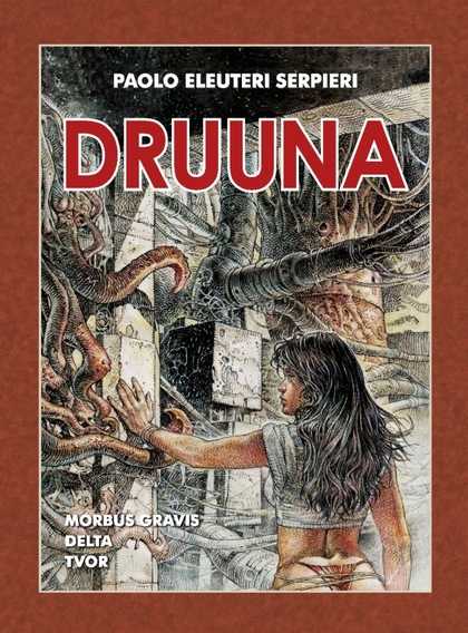 DRUUNA (brož. dotisk) (Mistrovská díla evropského komiksu)