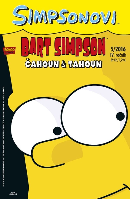 Bart Simpson 5/2016: Čahoun & Tahoun