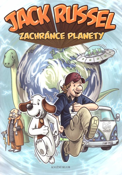 Jack Russel: Zachránce planety