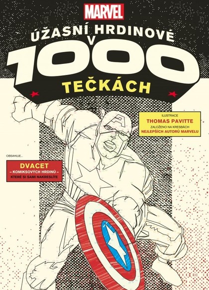 Marvel: Úžasní hrdinové v 1000 tečkách