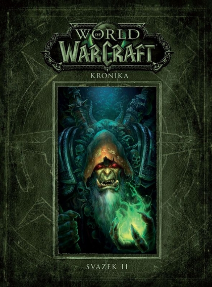 World of Warcraft: Kronika (svazek druhý)