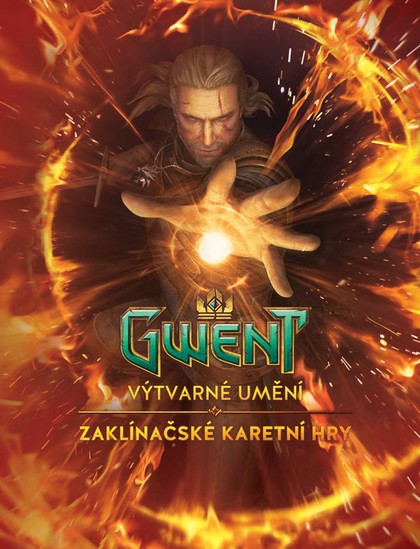 GWENT - Výtvarné umění zaklínačské karetní hry