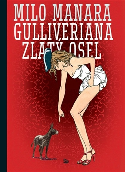 Gulliveriana/Zlatý osel