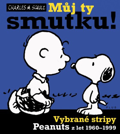 Snoopy 3: Můj ty smutku!