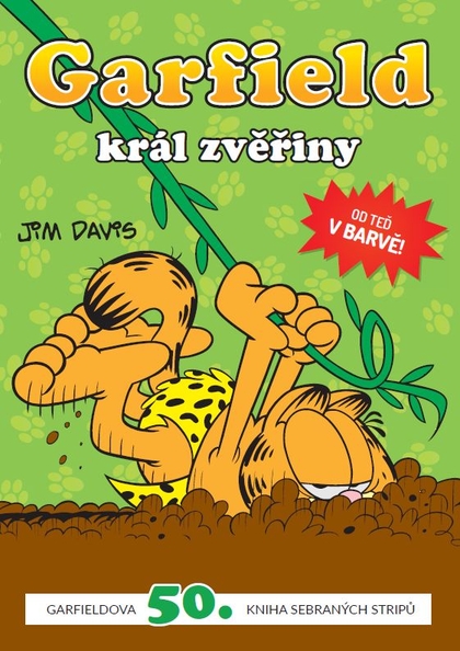Garfield 50: Garfield, král zvěřiny
