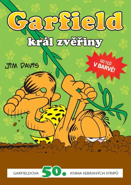 Garfield 50: Garfield, král zvěřiny