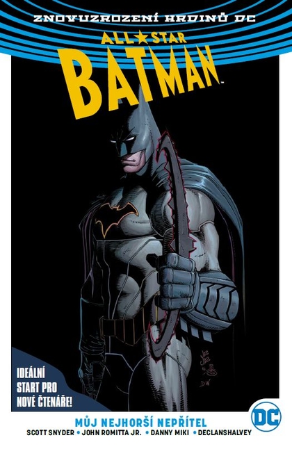 Znovuzrození hrdinů DC: All-Star Batman 1: Můj nejhorší nepřítel (brož.)