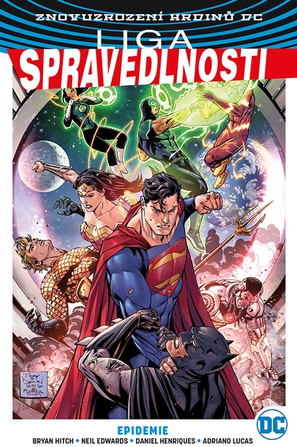 Znovuzrození hrdinů DC: Liga spravedlnosti 2: Epidemie (brož.)