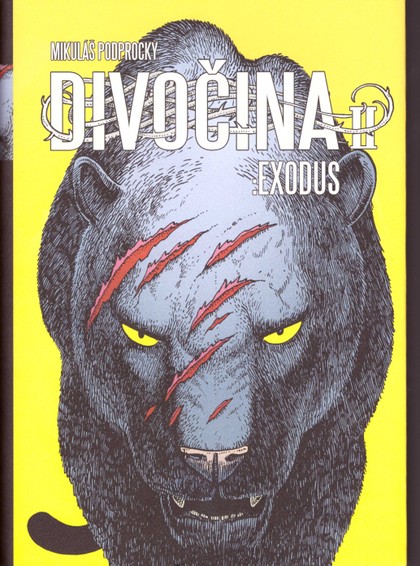 Divočina 2: Exodus (váz.) - OMEZENÝ POČET KUSŮ