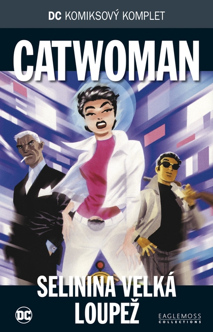 DC KK 32: Catwoman: Selinina velká loupež